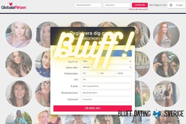 globala flirten Bluff!